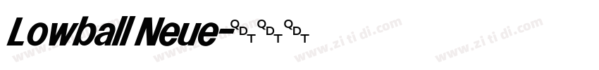 Lowball Neue字体转换